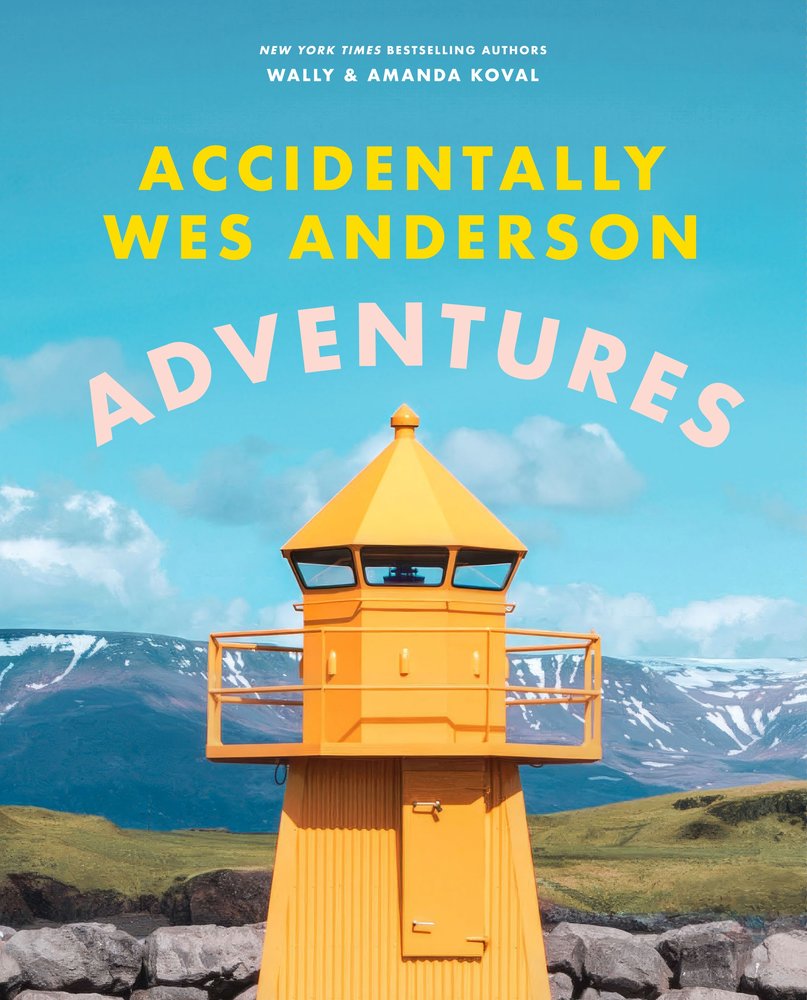 Buch: „Accidentally Wes Anderson: Adventures“ erschienen bei The Orion Publishing Group