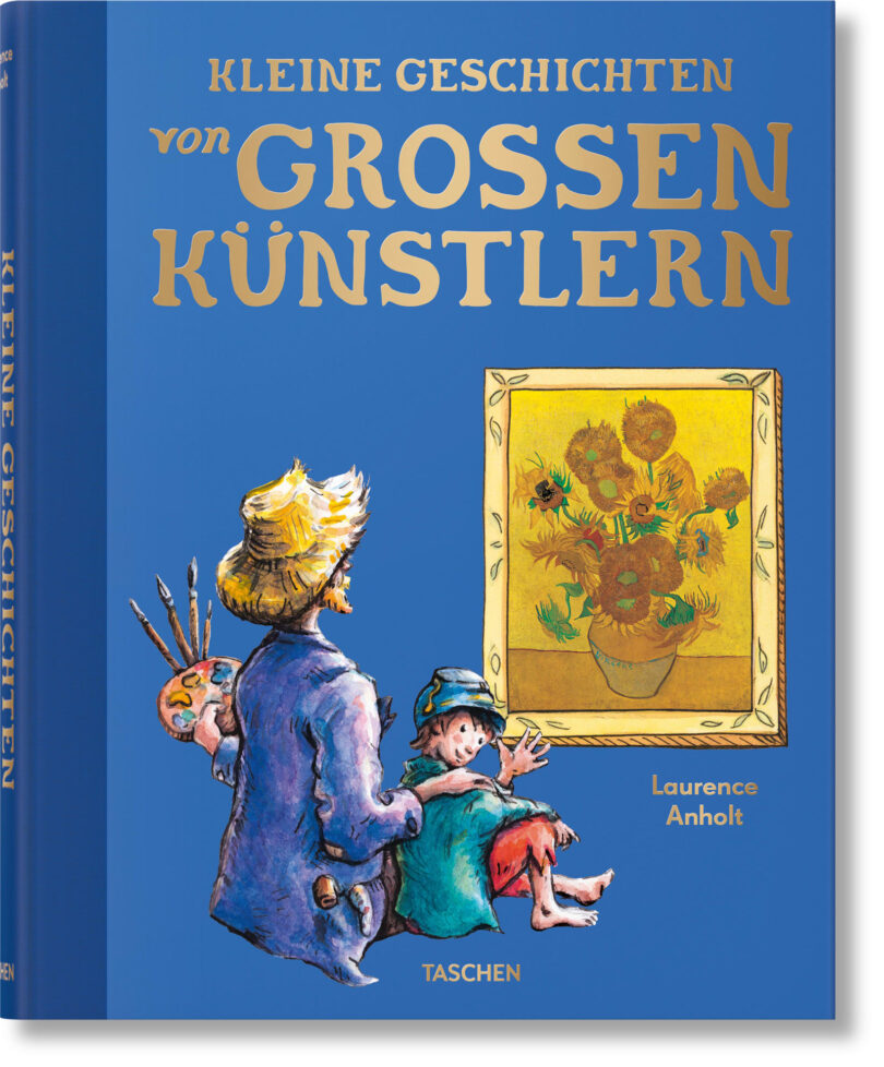 Buch „Kleine Geschichten von grossen Künstlern“ erschienen bei TASCHEN